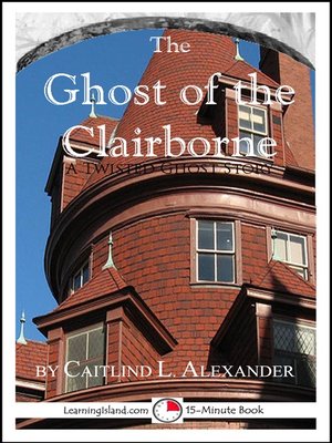 cover image of The Ghost of the Clairborne